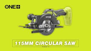 RYOBI® 18V ONE+™ 115mm Circular Saw [R18CS115] | When accuracy, convenience, and clean cuts matter