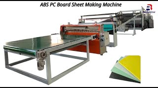 ABS PC Board Sheet Making Machine