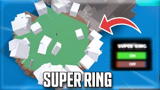 FE Super Ring Parts Script | Natural Disaster Survival *Bring Unanchored*