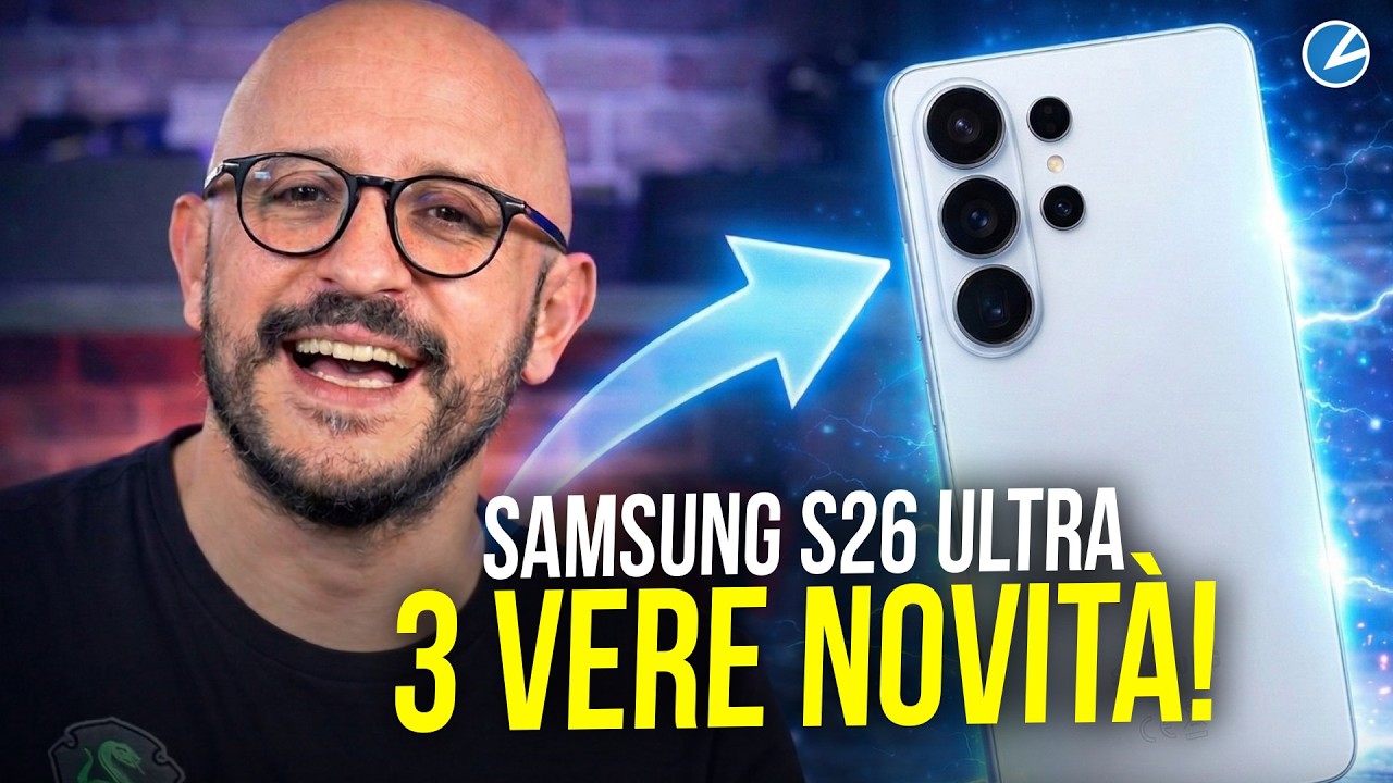 Samsung S26 ULTRA: 3 vere novità, come l'ottimo Privacy Display