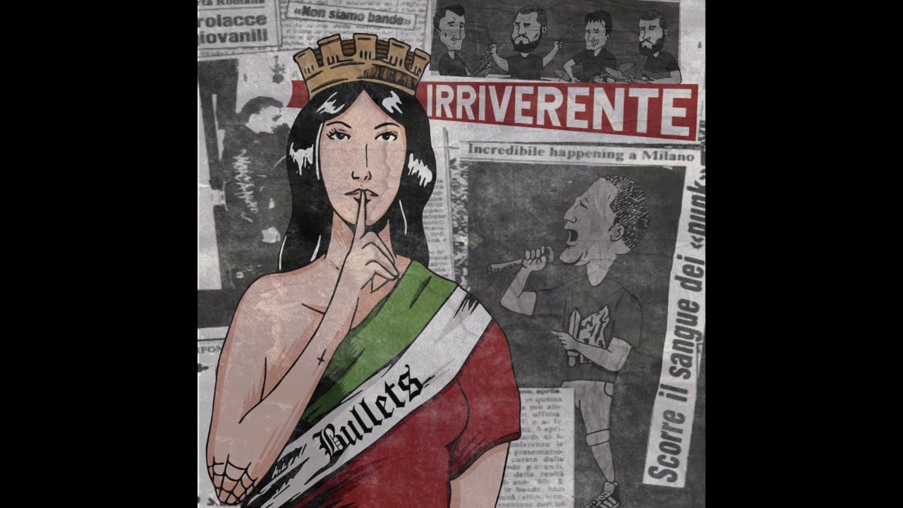 Bullets - Irriverente