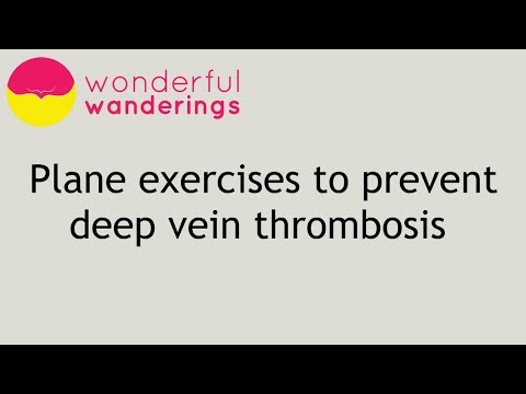 Plane exercises to prevent blood clots