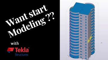How to start Modeling with Tekla Structure | Tekla Structure quick start for Beginners