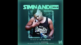 Simnandi Vol22 2Hour LiveMix By Dj Jaivane