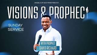 Visions and Prophecy | Maono na Unabii | Amb Prophet David Richard