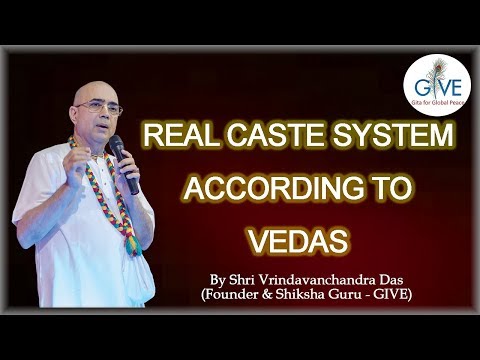 Video: Nasa Vedas ba ang sistema ng caste?