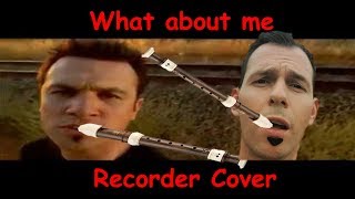 WHAT ABOUT ME by Shannon Noll Recorder Cover