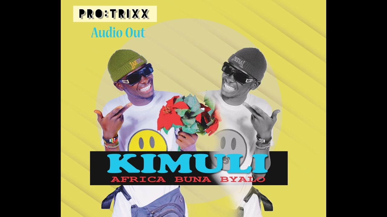 Kimuli By Africa Buna Byalo New Ugandan Music