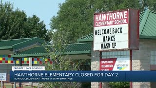 Full Hawthorne Elementary closed for Day 2 Guide