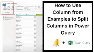 How to Use Column from Examples to Split Columns in Power Query | Power BI