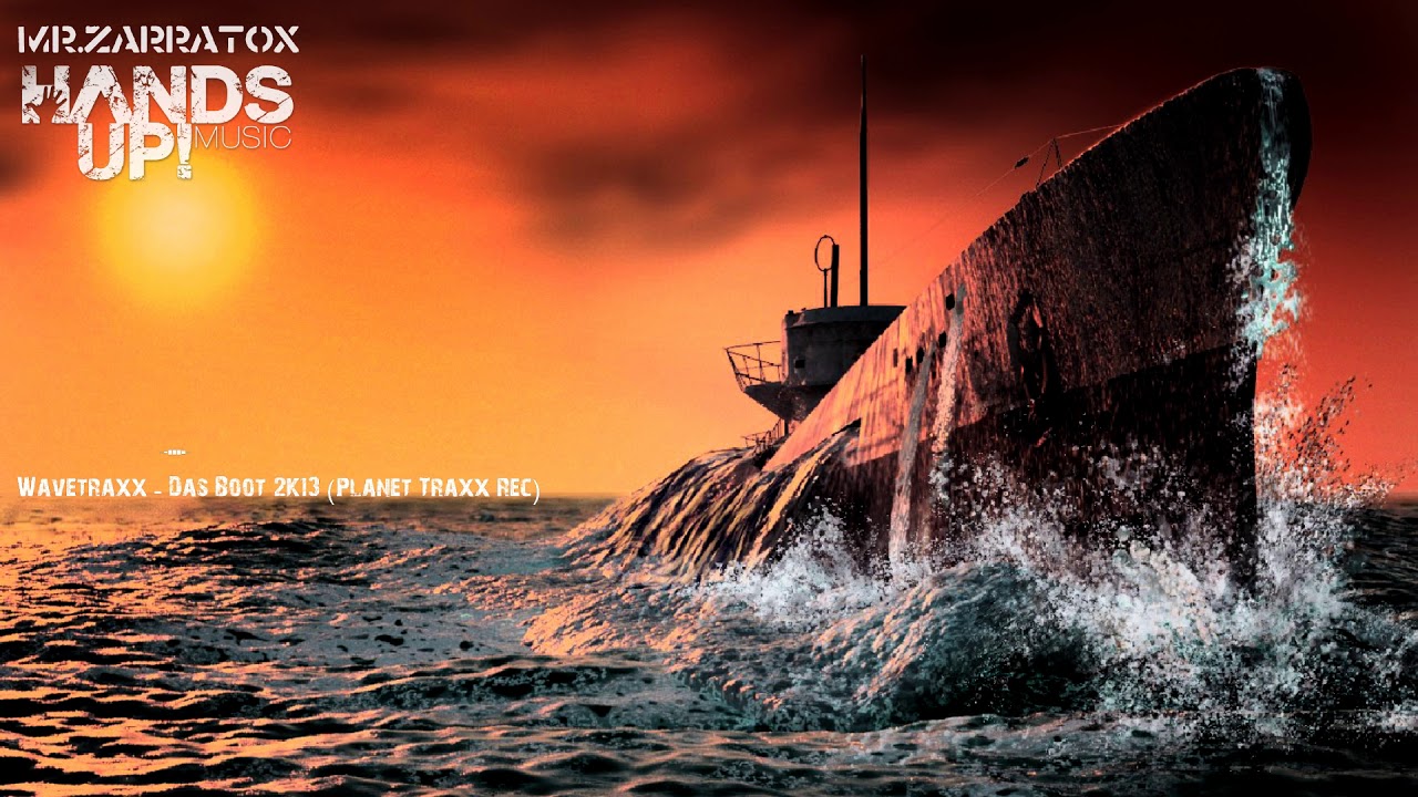 Wavetraxx - Das Boot 2K13 (Planet Traxx Rec)