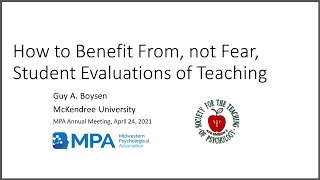 How to Benefit From, not Fear, Student Evaluations of Teaching