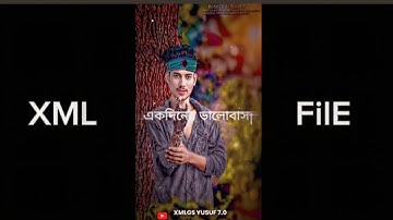 NEW SADSONG XMLFILE 😢💔|| BANGLA SAD XML FILE 🥺😔|| NEW TREND XMLFILE 🎟️|| ALIGHT MOTION@xmlYusuf2.0