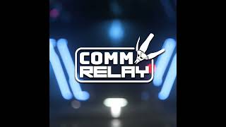Comm Relay - Combined Arms