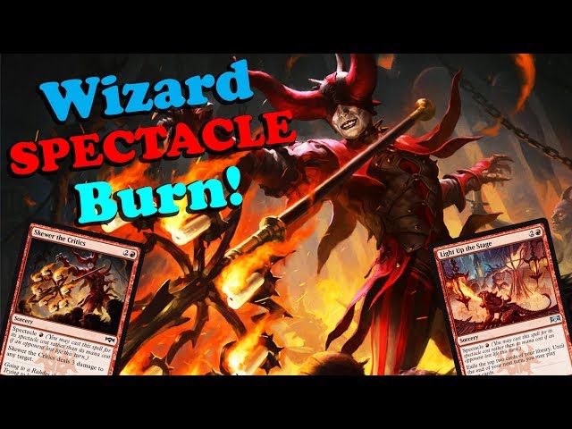 MTG Modern Wizard Burn! w/ Light Up the Stage & Skewer the Critics - NEW from RNA!! - YouTube