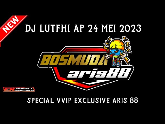 DJ TASISIAH DEK HARATO PART 2DJ LUTFHI AP 24 MEI 2023 || SPECIAL VVIP EXCLUSIVE BOSSMUDA ARIS 88 class=