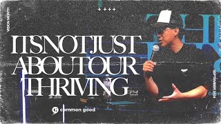 Its Not Just About Our Thriving | Royce Yuen