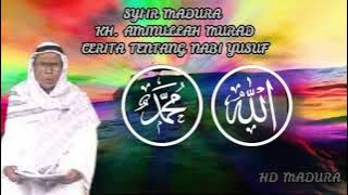 Syi'ir (Syair) Madura Ceretanah Nabi Yusuf || Cerita Tentang Nabi Yusuf || HD Madura