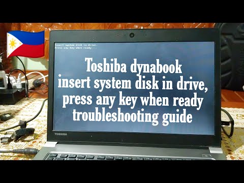 Toshiba dynabook insert system disk in drive, press any key when ready troubleshooting guide by Wayne's Link
