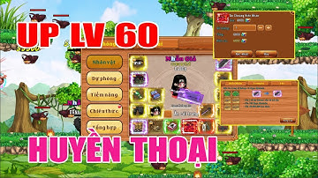 Làng Lá Phiêu Lưu Ký I Lần Thứ 2 UP LV 60 Top 3 Hỏa LC5...Huyền Thoài RCNam..Mua AC Hiền Nhân VIP