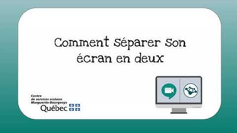Séparer son écran en 2