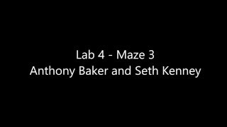 Lab 4 - Maze 3