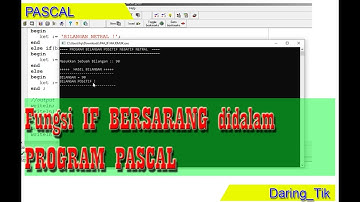 BELAJAR PASCAL : Fungsi If Majemuk Didalam Pascal