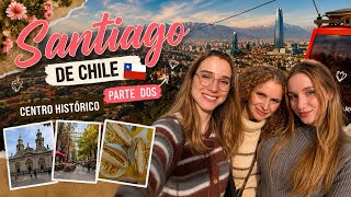 Day 2: Santiago, Chile, exploring the historic center 🌇🇨🇱