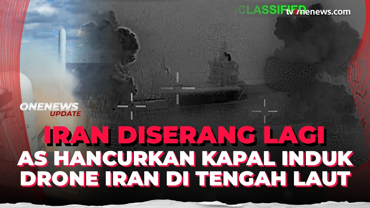 Ngeri! Detik-detik AS Rudal Kapal Induk Drone Iran Hingga Hancur Lebur | OneNews Update