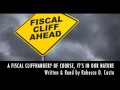 A Fiscal Cliffhanger? Of Course, It's In Our Nature
