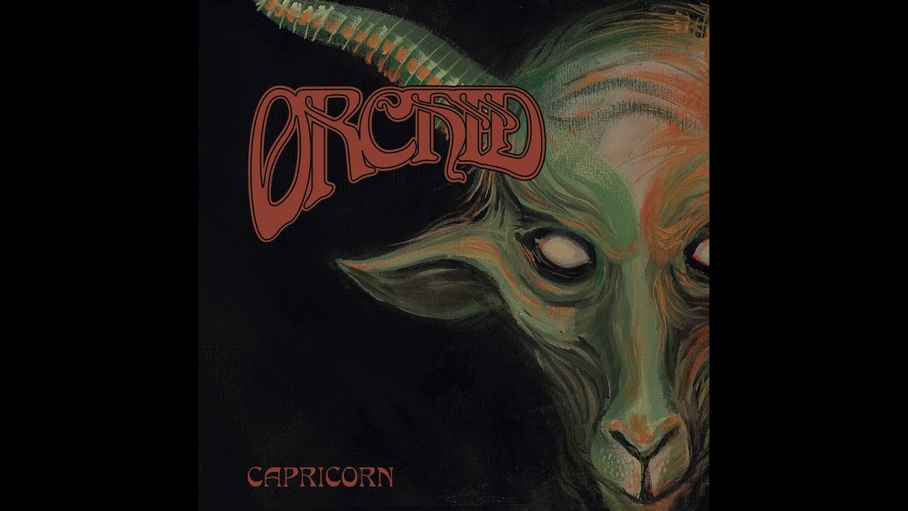 ORCHID - Capricorn (2011 Full Album)
