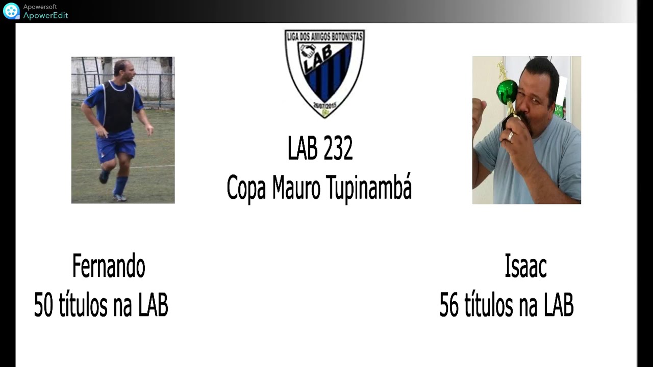 LAB 232 Copa Mauro Tupinambá     FERNANDO vs ISAAC