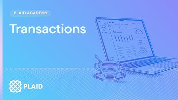 Plaid Transactions Full Tutorial -- Plaid Academy