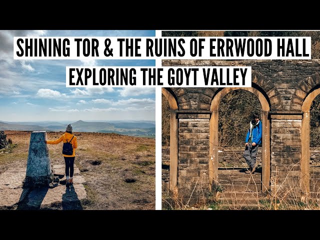 Highlights of the Goyt Valley - Errwood Hall and Shining Tor