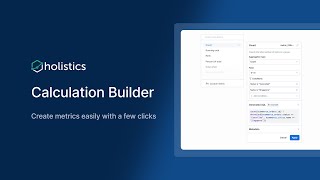 🧮 Calculation Builder: Create Powerful Metrics Without Code!