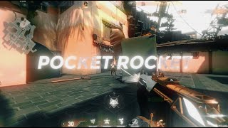 Pocket Rocket - Valorant Edit