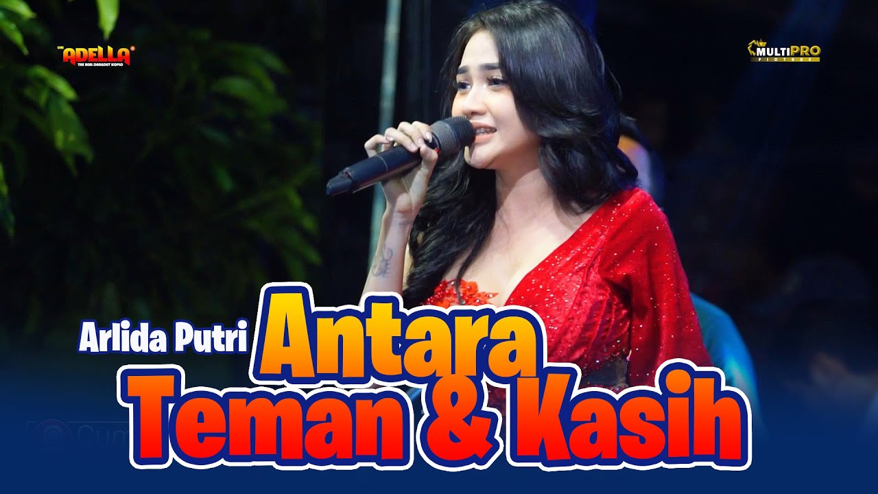 Arlida Putri - Antara Teman & Kasih | OM ADELLA live Surabaya Cumi One Audio
