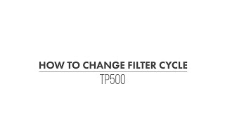 HOW TO: Change Filter Cycle | TP500 | TheHotTubSupercentre