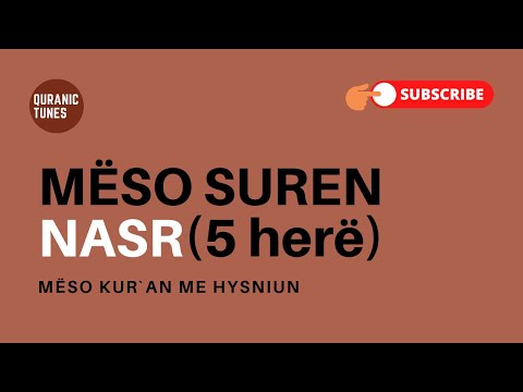 Sure Nasr - 5 herë - Mëso Kur'an me Hysniun