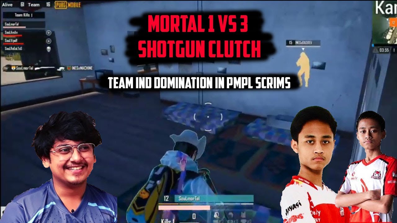 Soul Mortal 1 vs 3 Shotgun Clutch | Team Soul vs BTR | Team IND Domination