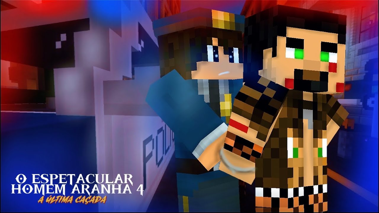 O ESPETACULAR HOMEM-ARANHA 4: A ÚLTIMA CAÇADA (FINAL) [Minecreft]