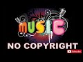 non copyright music | free music