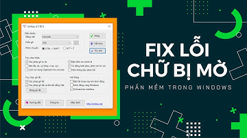 Cách khắc phục lỗi chữ bị mờ trên Windows 10