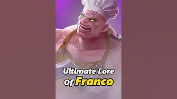 Ultimate Lore of Franco #mobilelegends #mlbb #mlbbph #mlbbindia  #mlbbindo #franco #francohook