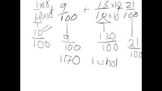 4.NF .5 Adding two fractions with denominators 10 and 100