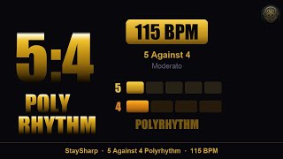 5:4 Polyrhythm — 115 BPM | 5 Against 4 | Moderato | 30 Min Practice Timer | Stay Sharp