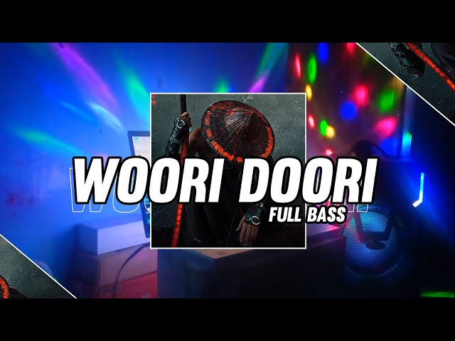 DJ WOORI DOORI - FULL BASS ( WAN VENOX REMIX ) NEW!! class=