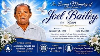 Thanksgiving Service for the Life of Joel "Keith" Bailey (January 28, 1950 - June 14, 2026).