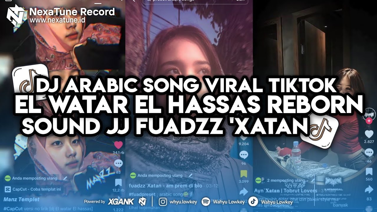 DJ EL WATAR EL HASSAS REBORN SOUND JJ FUADZZ XATAN VIRAL TIKTOK TERBARU 2025