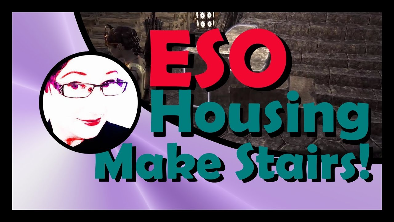 How to make your own Stairs! ESO Homestead Icy Talks 20170227 YouTube